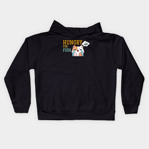 Cat - hungry for fish Kids Hoodie by Bro Aesthetics